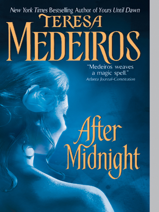 Title details for After Midnight by Teresa Medeiros - Wait list